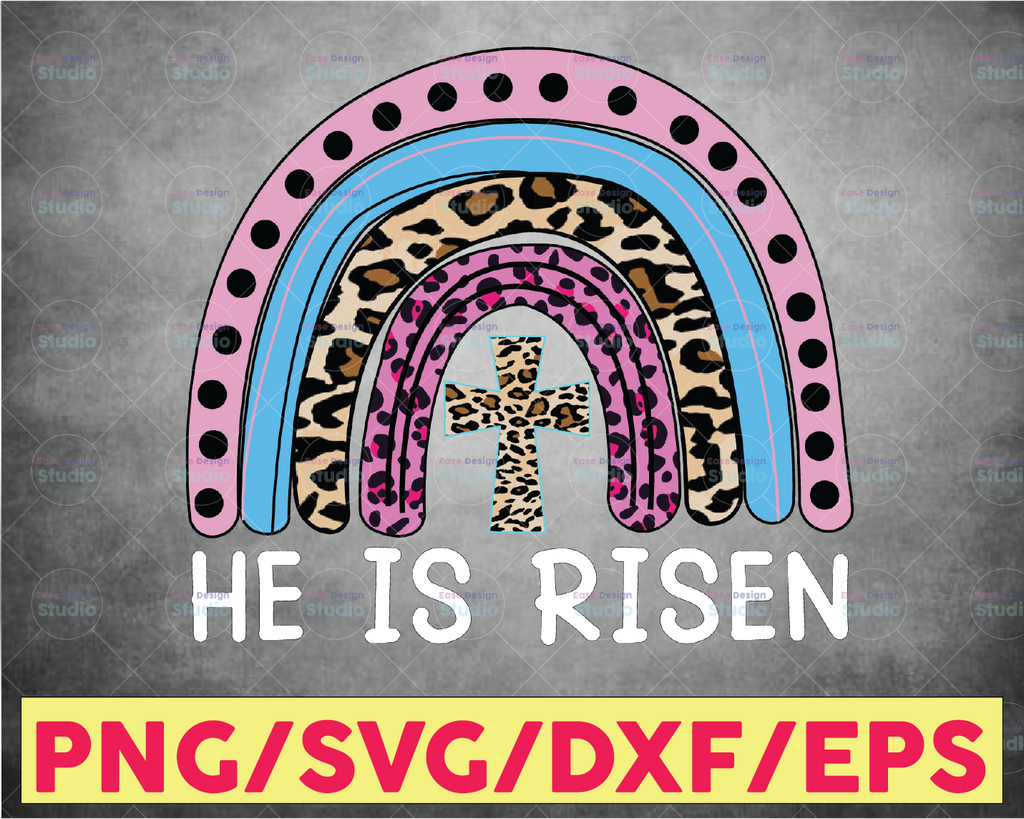 He Is Risen Leopard Rainbow Christian Jesus Happy Easter Day Svg, Easter Day Svg, He Is Risen Svg, Leopard Rainbow Svg, Christian Svg,