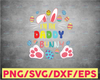 I'm The Daddy Bunny Matching Family Easter Svg, Mimi Svg, Bunny Svg, Rabbit Svg, Cute Easter Day, Colorful Easter Egg Svg, Cricut Design
