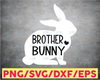 Brother Bunny svg, Easter svg, Easter svg Files, Easter svg Kids, Easter svg Boys, Easter svg Files for Cricut, Easter Sublimation png, dxf