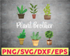 Landscaping Brother Funny Garden Plant Lover for Gardeners PNG file for Sublimation