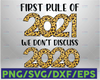 The first rule of 2021 we don't discuss 2021 Digital Design | Sublimation Design | Digital Download | PNG File