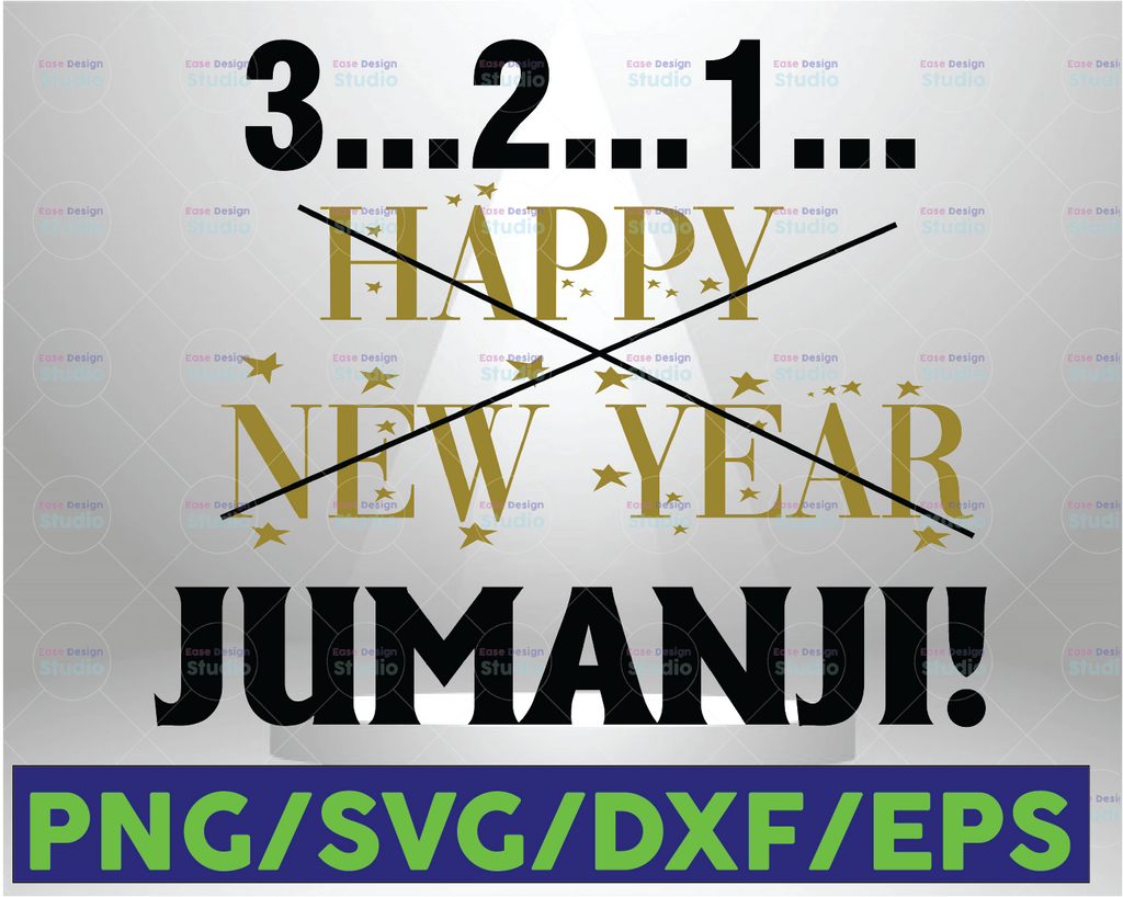 Happy New Year JUMANJI svg funny New Years Eve 2021 svg DIY NYE svg  design clipart cut file layered vector dxf png cricut 2021 to 2021 svg