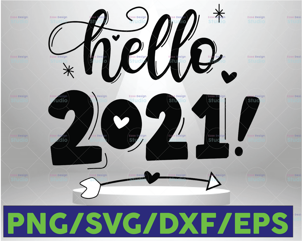 New Year 2021 SVG, Hello 2021, New Years Eve Svg, Happy New Year, New Years Svg Files for Cricut, Holiday Svg, New Year Clipart, PNG, DXF,