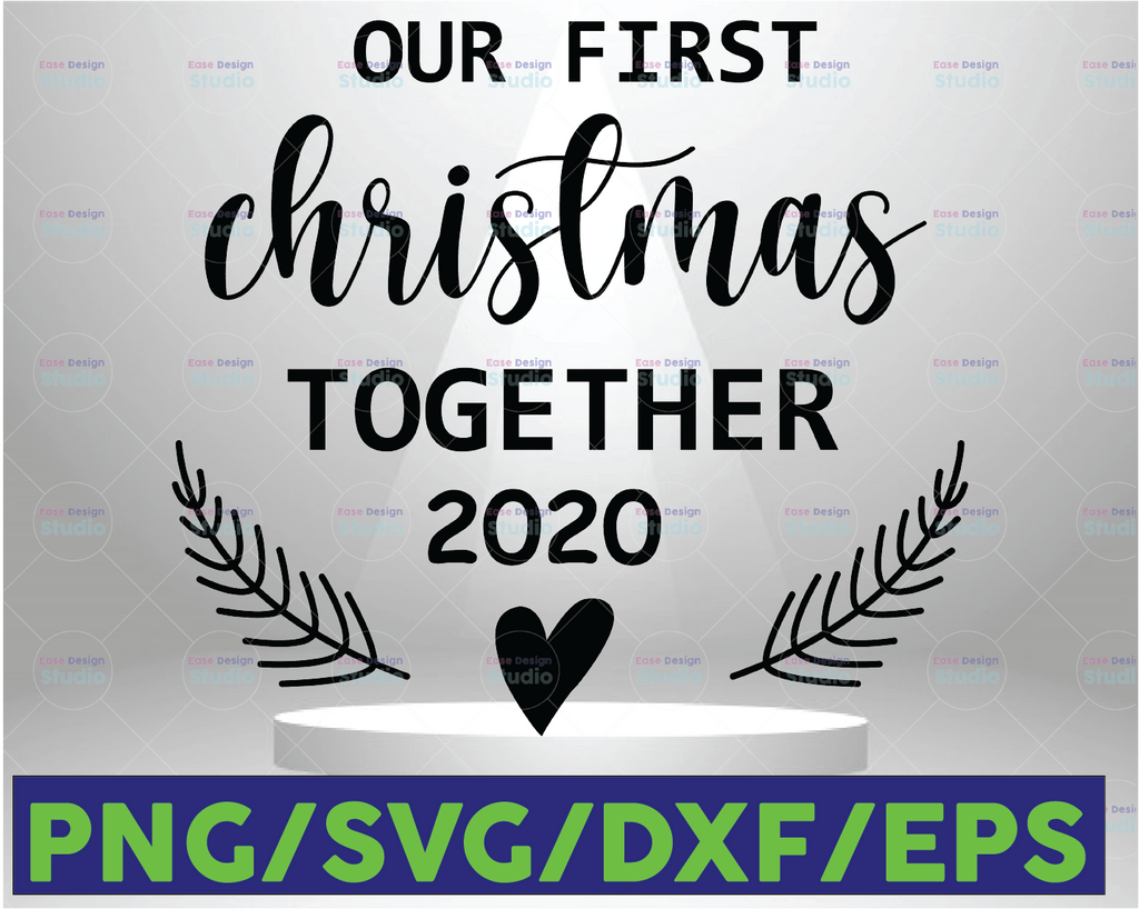 Our First Christmas Together SVG - Christmas Ornament Svg - Couples Svg - First Christmas Svg - Couples Christmas Gift - Family Cut File