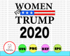 Re-Elect President Donald Trump 2020 Women for Trump SVG and DXF design for Cricuts and Silhouettes