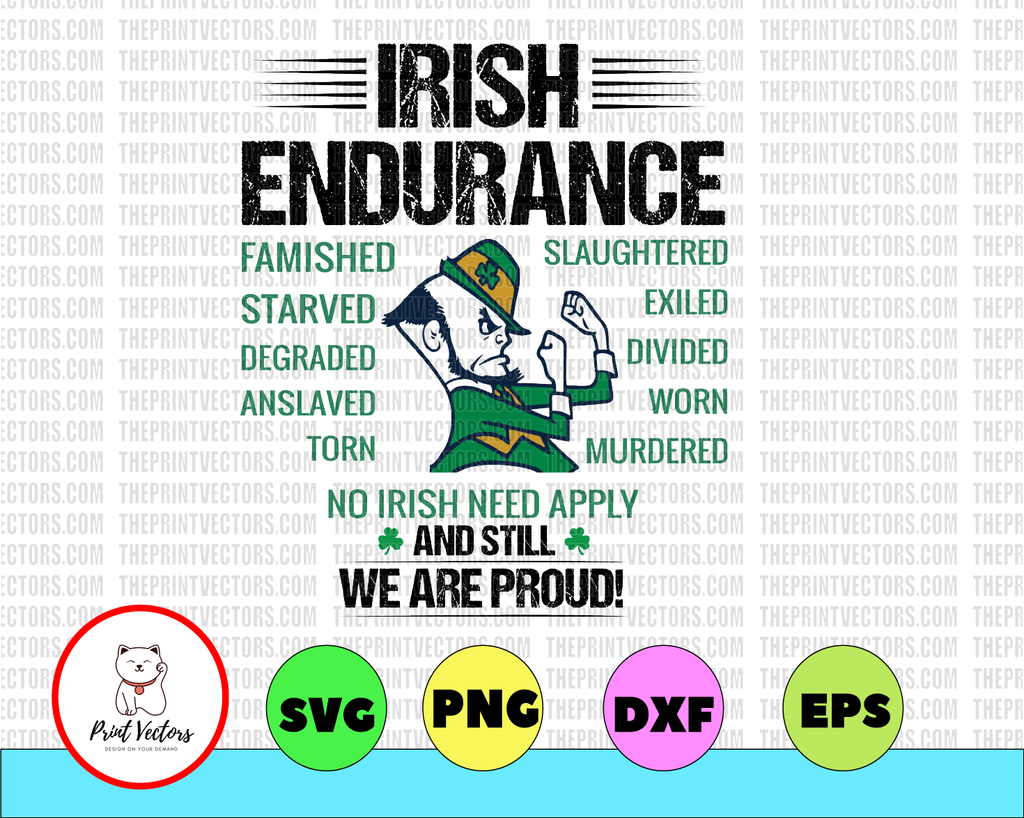 Irish Endurance And still we are proud Png - Sublimation design - Digital design - Sublimation - DTG printing - Clipart
