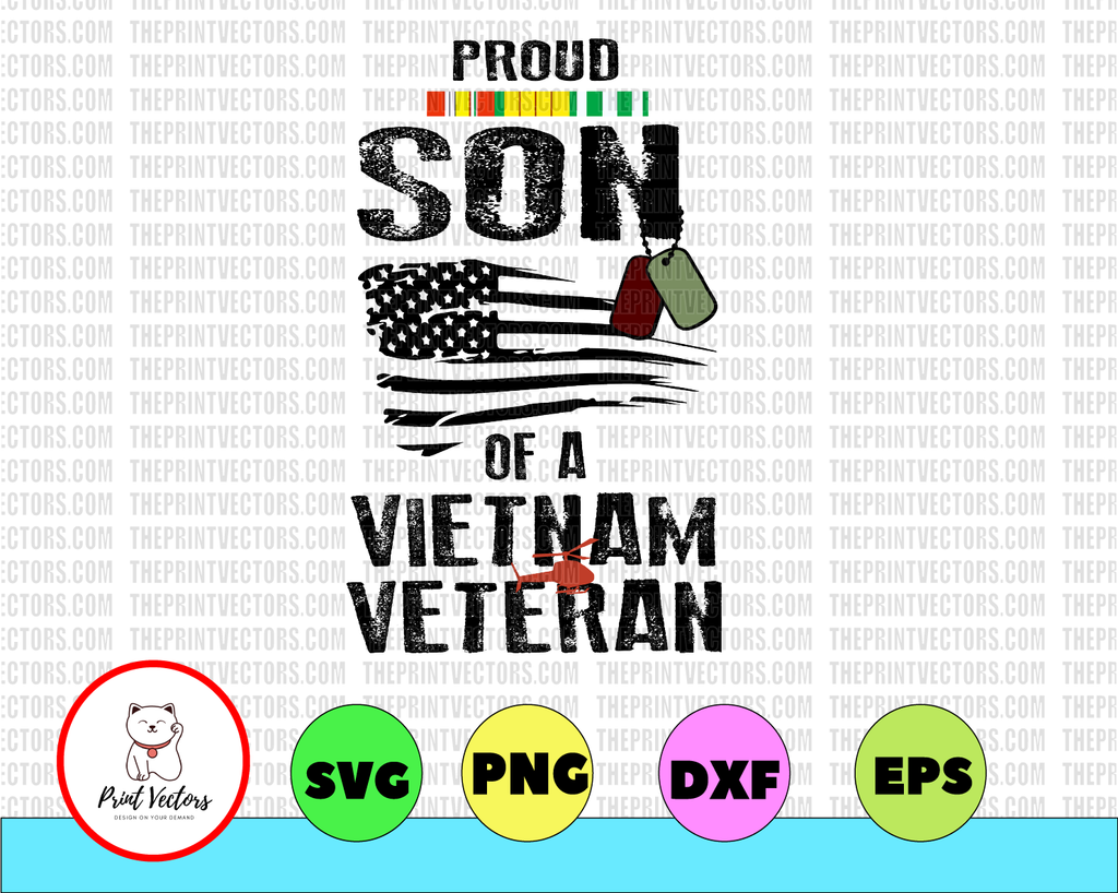 Mens Proud Son Of A Vietnam Veteran Png Father's Day INSTANT DOWNLOAD/Png Printable/ Sublimation Printing