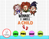 Winnie I Smell A Child Hocus Pocus Halloween Gifts 2021 PNG File Design