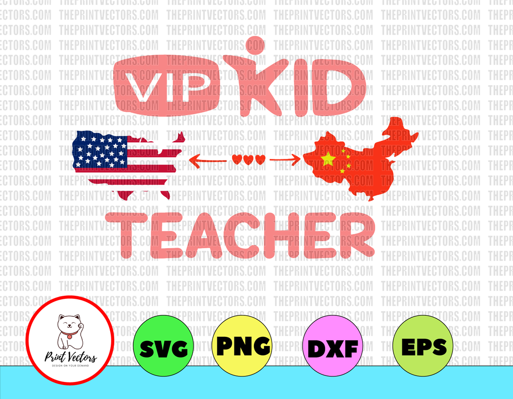 Vip kid teacher svg, dxf,eps,png, Digital Download