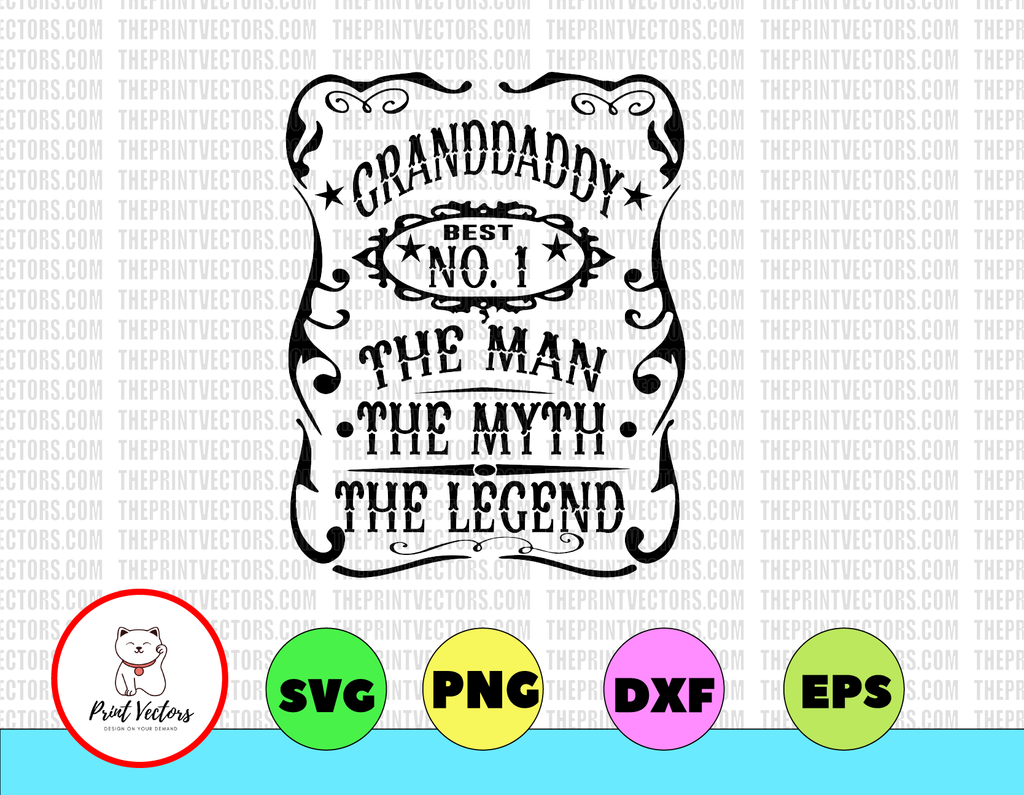 Granddaddy Man Myth Legend svg , Grandfather svg, Granddaddy svg