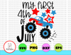 My first 4th of July svg, independence day svg, fourth of july svg, usa svg, america svg,4th of july png eps dxf jpg