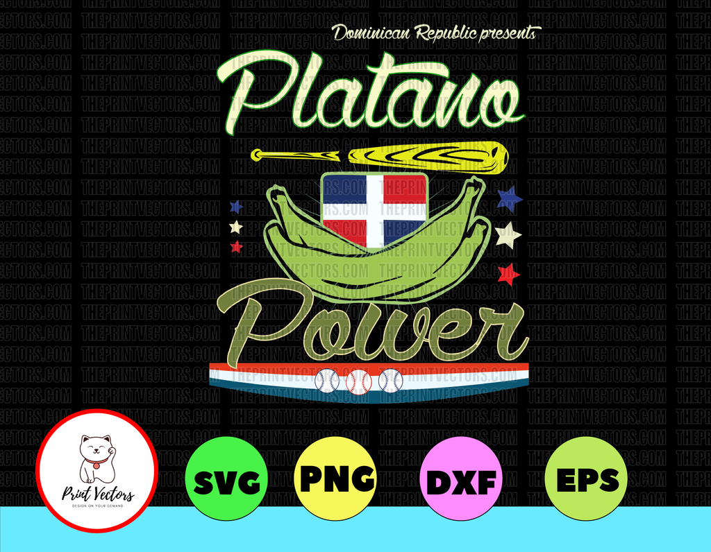 Dominican Republic Presents Platano Power svg, dxf,eps,png, Digital Download