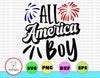 All America Boy svg, independence day svg, fourth of july svg, usa svg, america svg,4th of july png eps dxf jpg
