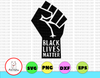 Black Lives Matter - svg cutting files clip art digital download graphic design print printable vinyl transfer paper #BlackLivesMatter