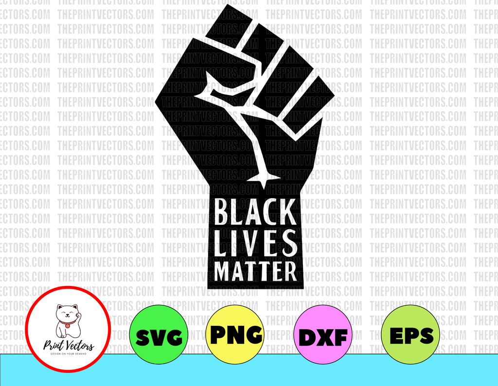 Black Lives Matter - svg cutting files clip art digital download graphic design print printable vinyl transfer paper #BlackLivesMatter