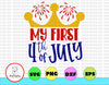 My First 4th of July svg, independence day svg, fourth of july svg, usa svg, america svg,4th of july png eps dxf jpg