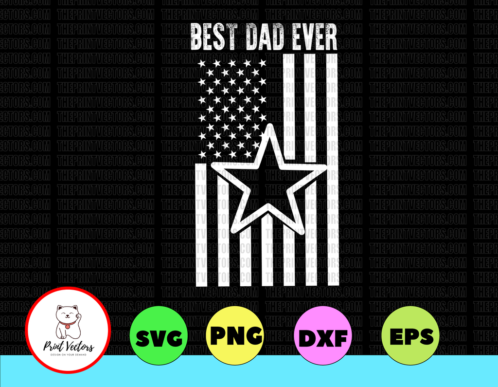 Fathers day Gift Cowboy BEST DAD EVER Flag Dallas Fan svg png dxf eps