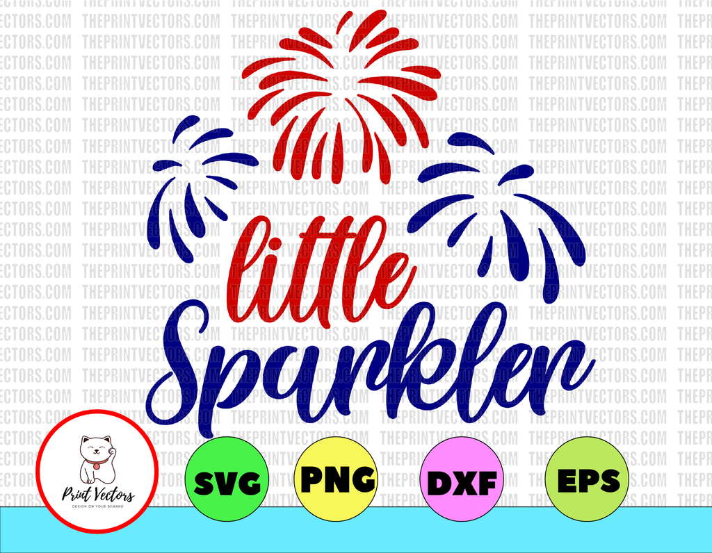 Little sparkler svg, independence day svg, fourth of july svg, usa svg, america svg,4th of july png eps dxf jpg