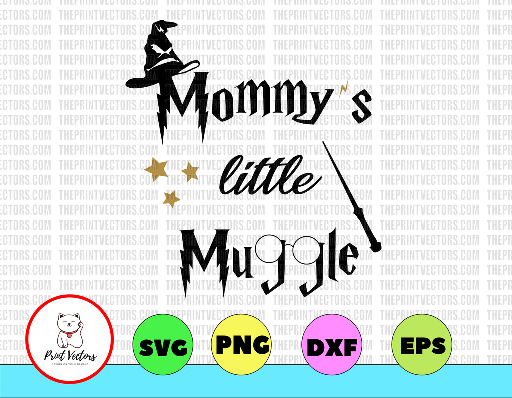 Mommys little muggle SVG, Harry Potter SVG, Instant download, Cricut design, Silhouette cut files, Hogwarts SVG, Dxf, Png, Eps, Always