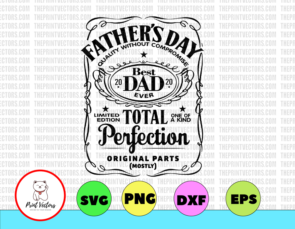 Father's Day SVG, Dad SVG, Best Dad, Whiskey Label, SVG Cut File, Instant Download, Happy Fathers Day, Printable, Instant Download