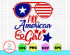 All American & girl svg, independence day svg, fourth of july svg, usa svg, america svg,4th of july png eps dxf jpg