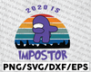 Dabbing 2021 impostor Imposter Among Game Us Sus svg png dxf eps digital download